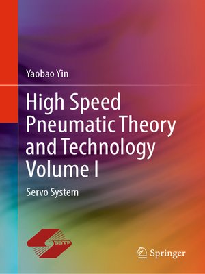 cover image of High Speed Pneumatic Theory and Technology Volume I
